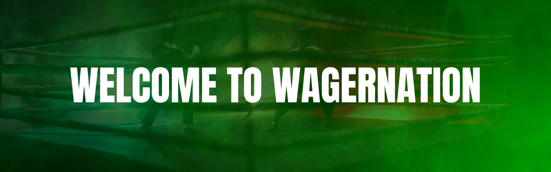Welcome to Wager Nation